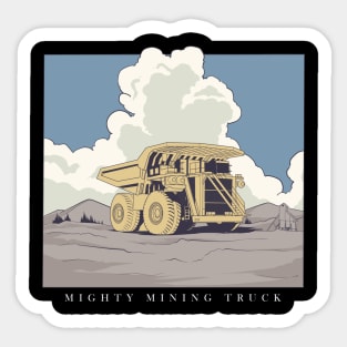 Mighty Mining Truck Sticker